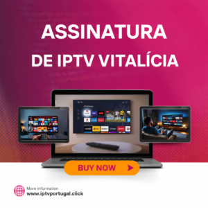 Assinatura IPTV vitalícia