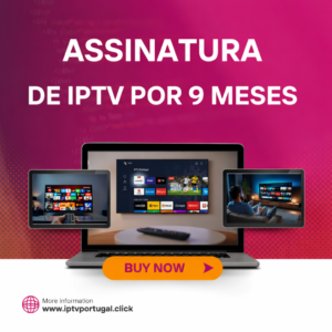 Assinatura IPTV 9 meses