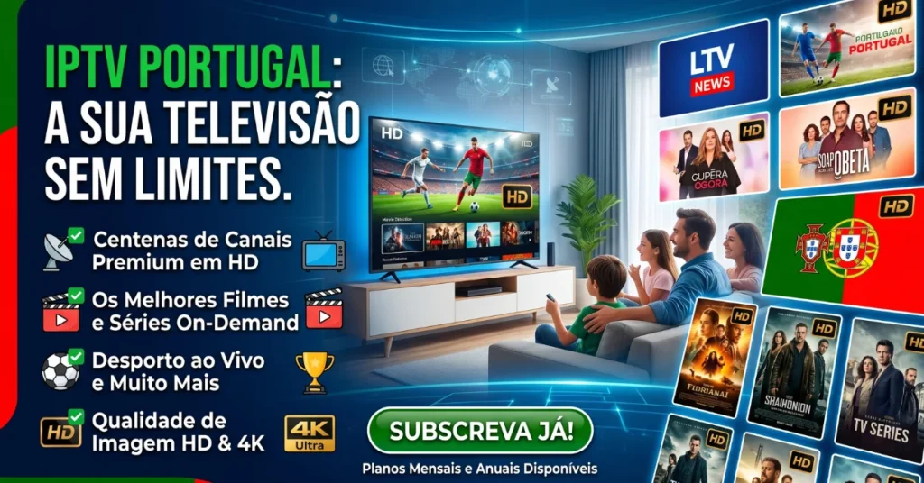 IPTV Portugal Assinaturas Canais