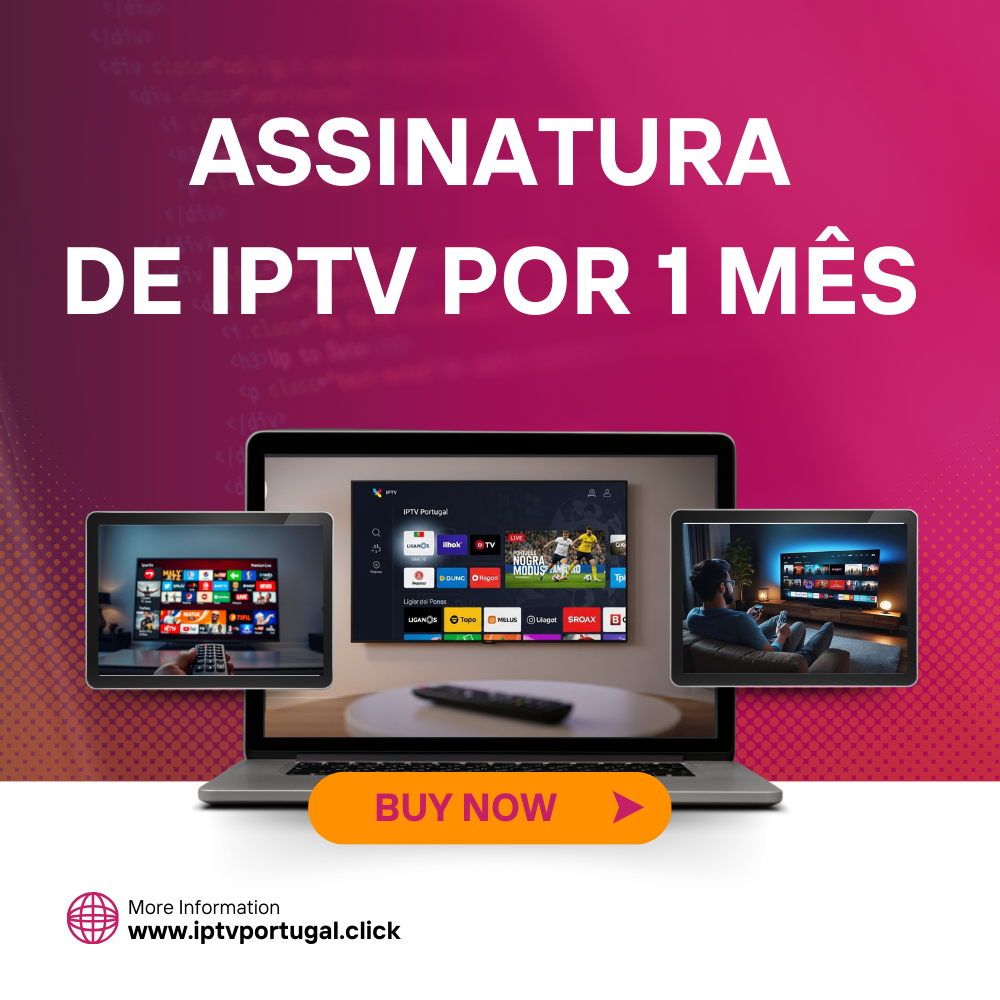Assinatura de IPTV por 1 mês