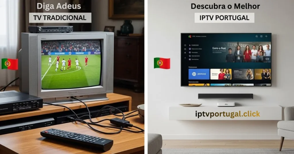 TV tradicional IPTV Portugal