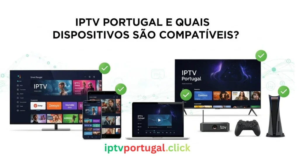 Funciona IPTV em Portugal