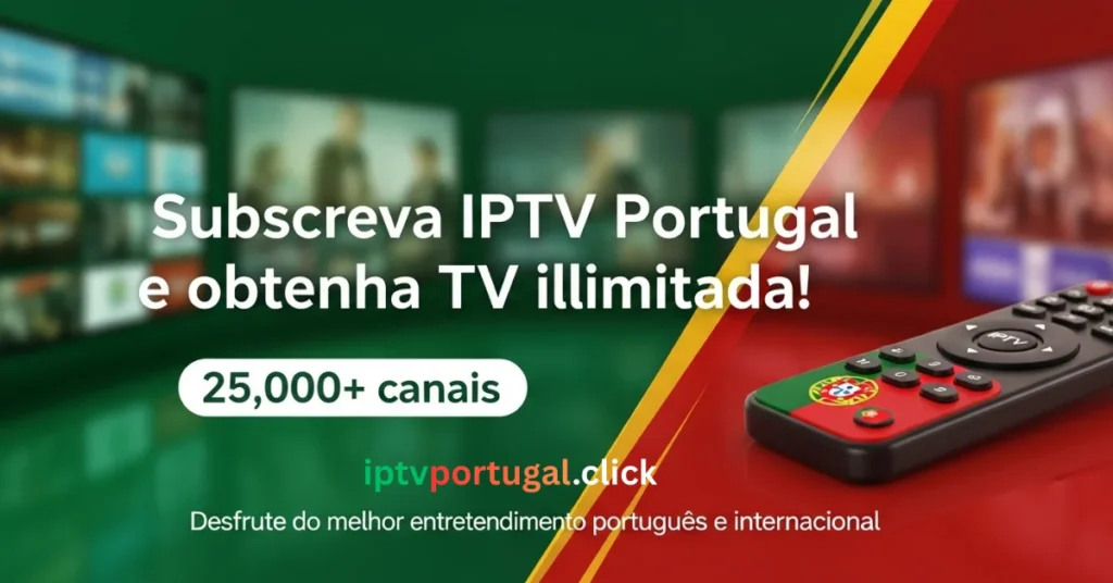 IPTV em Portugal Assinar