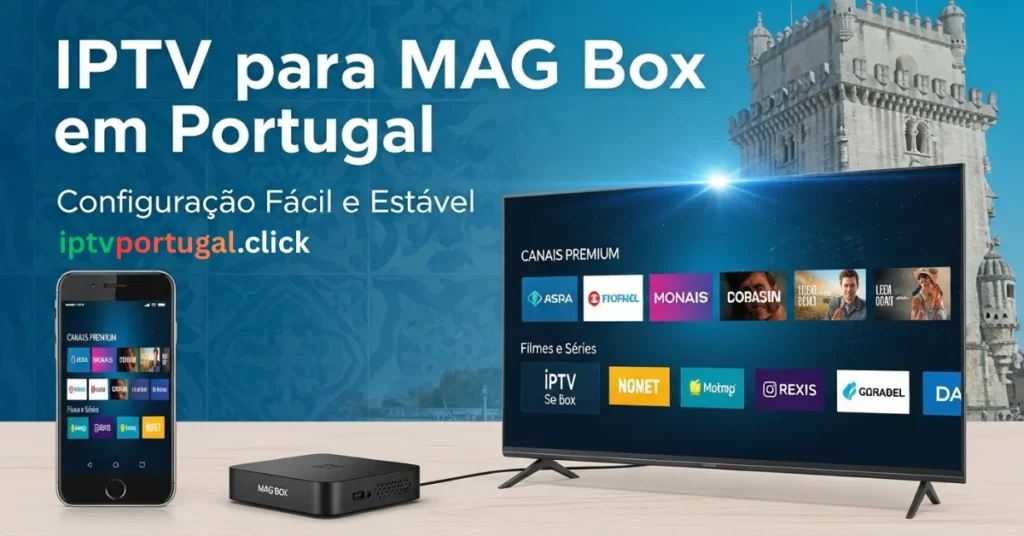 IPTV MAG Box Portugal