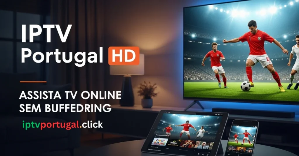 IPTV em Portugal HD
