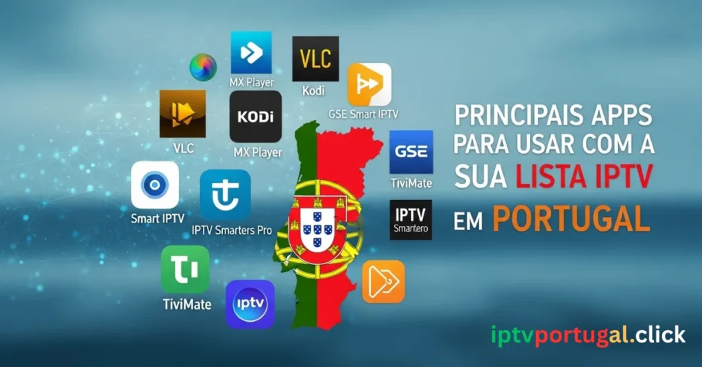 Aplicações para IPTV Portugal