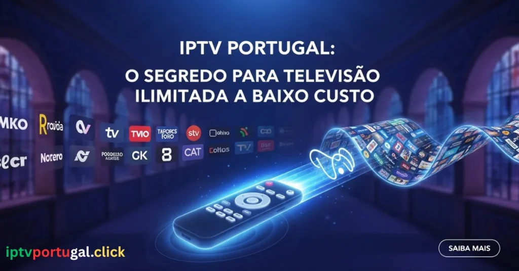 IPTV Portugal Baixo Custo