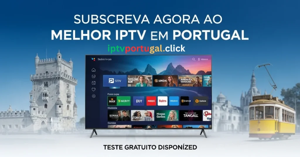 Assine IPTV em Portugal