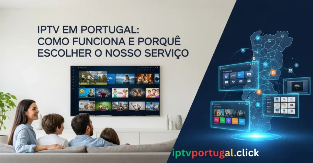 Escolher IPTV serviços Portugal