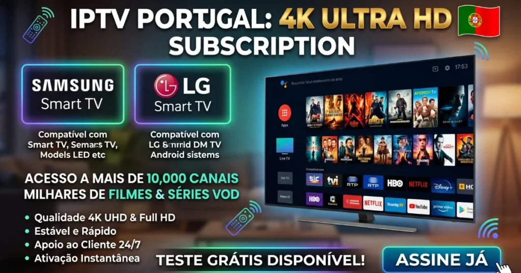 Assinatura IPTV 4K Portugal