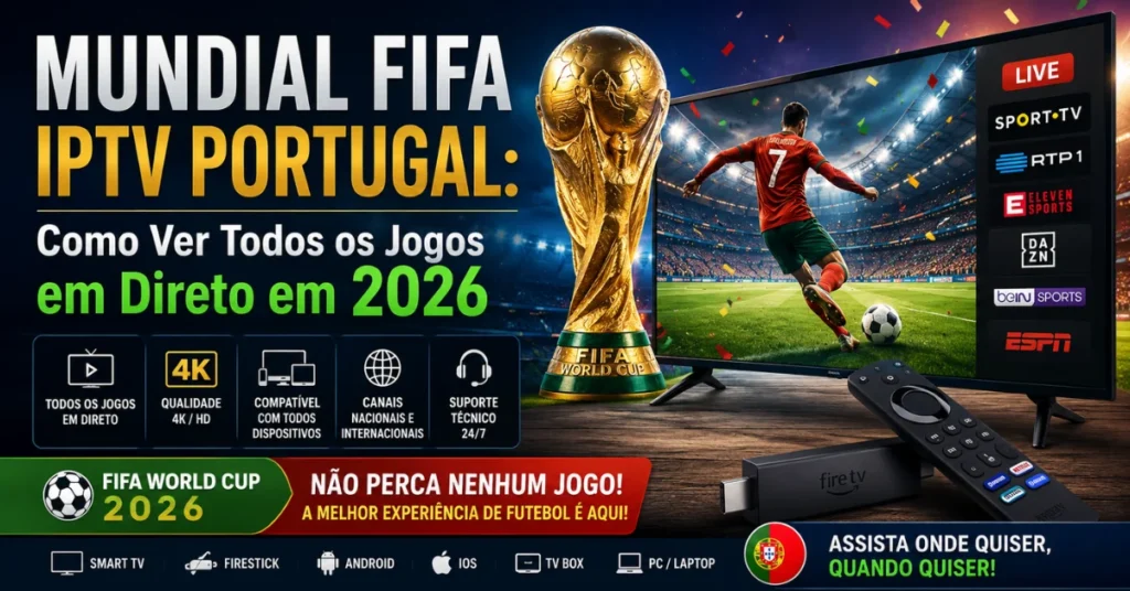 Mundial FIFA IPTV Portugal