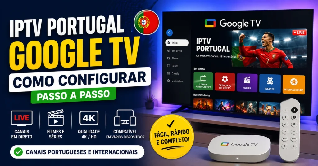 IPTV Portugal Google TV