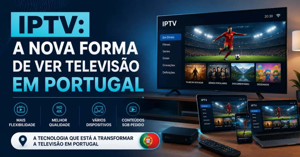 Transformação da televisão IPTV