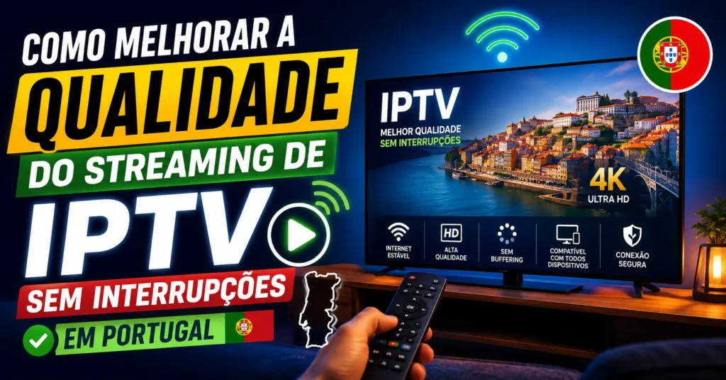 IPTV sem interrupções Portugal