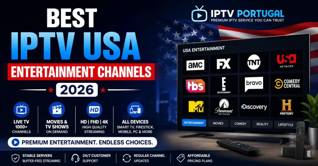 Best IPTV USA Entertainment Channels