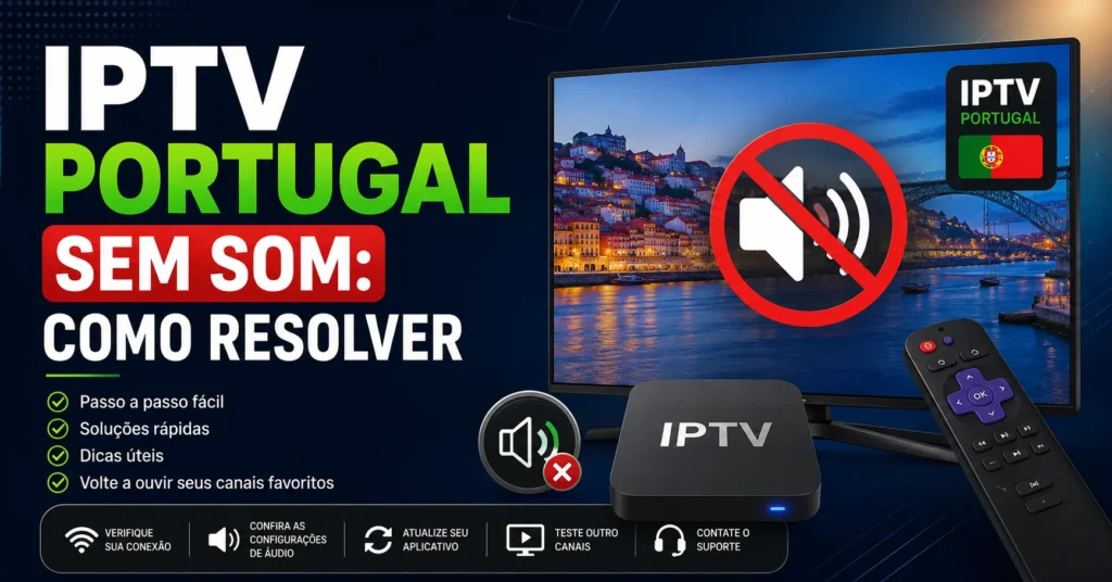 IPTV Portugal sem som